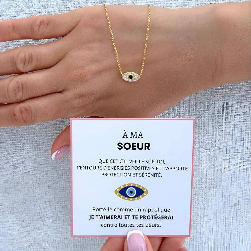 À Ma Soeur - Collier Œil Énergie Positive